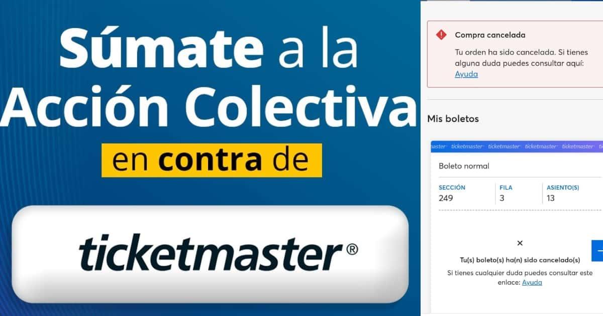 ¿Fuiste víctima de Ticketmaster? Profeco tiene noticias para ti