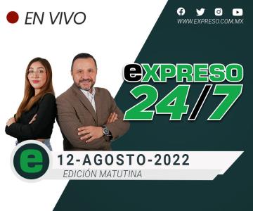 EN VIVO | Expreso 24/7 Edición matutina