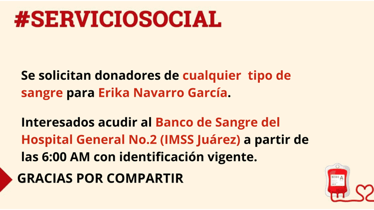 Erika Navarro García solicita donadores de sangre