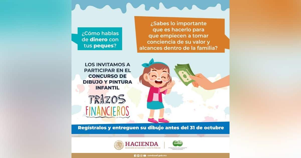 Invita Condusef a concurso de dibujo infantil Trazos Financieros