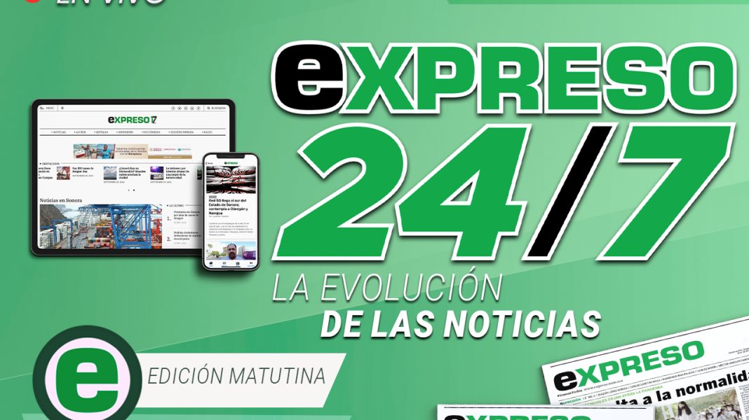 En Vivo | Expreso 24/7 Edición matutina