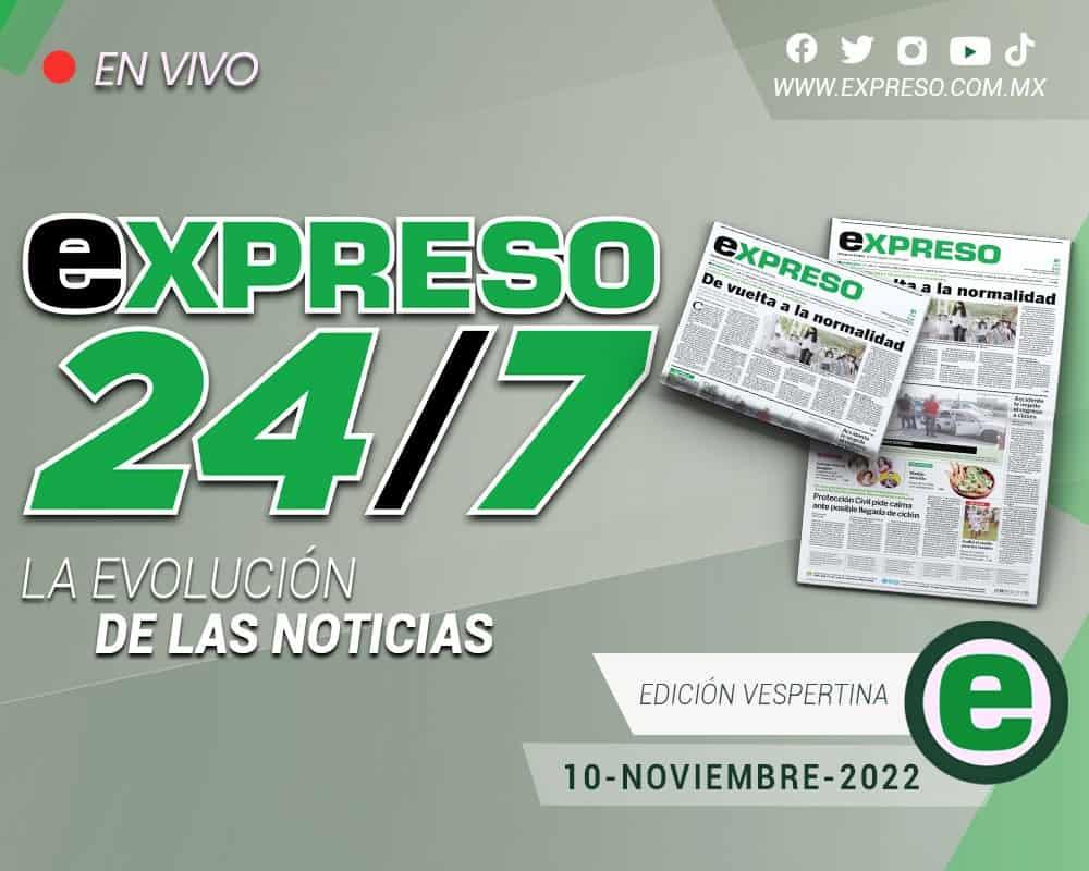 En Vivo | Expreso 24/7 Edición vespertina