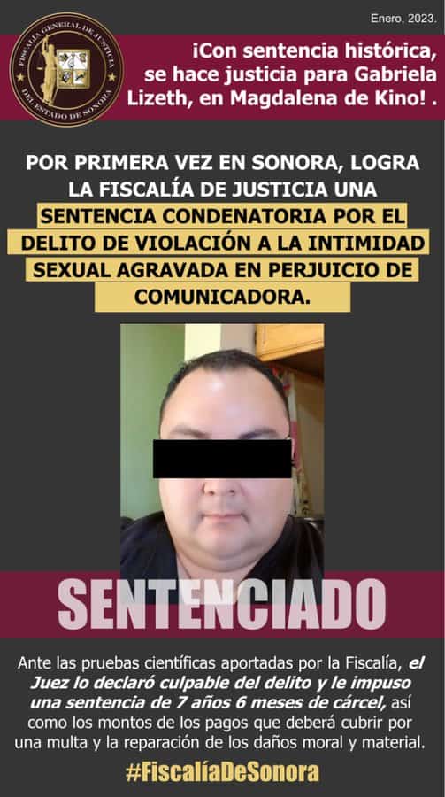 Sentenciado por violación de intimidad a comunicadora en Sonora