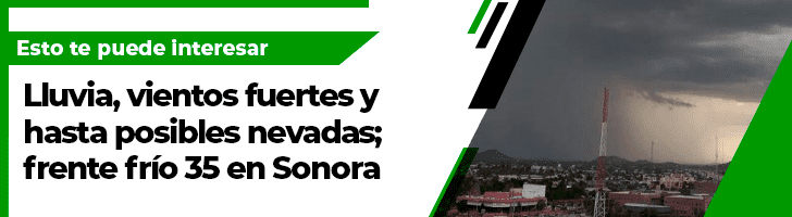 Seguirán las bajas temperaturas en Sonora para el resto de la semana