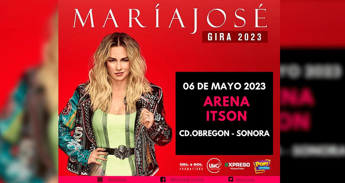 María José en Ciudad Obregón: ¿cuánto cuestan los boletos?