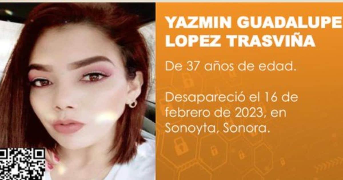 Buscan a Yasmín López, mujer desaparecida al norte de Sonora