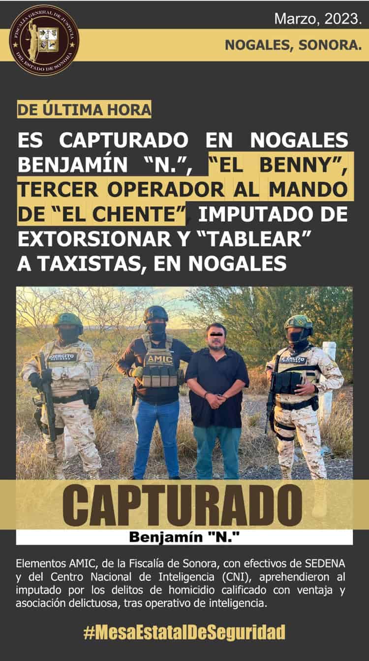 Capturan a extorsionador de taxistas de Nogales