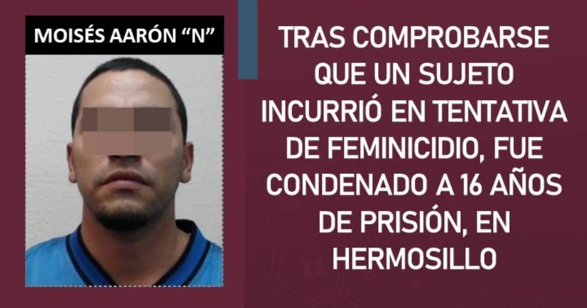 Sentencian a hombre por tentativa de feminicidio en Hermosillo