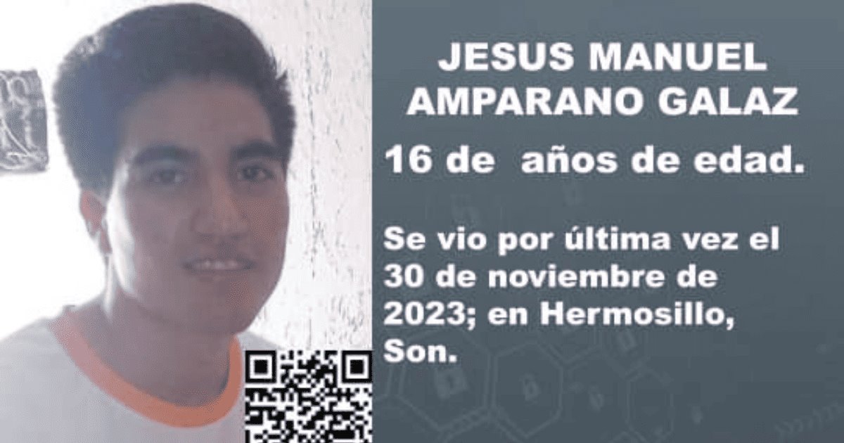 Alerta Amber Sonora: se busca a Jesús Manuel Amparano Galaz
