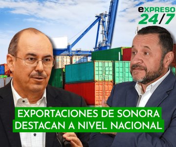 Exportaciones de Sonora destacan a nivel nacional