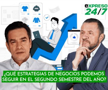 ¿Qué estrategias de negocios podemos seguir en el segundo semestre del año?