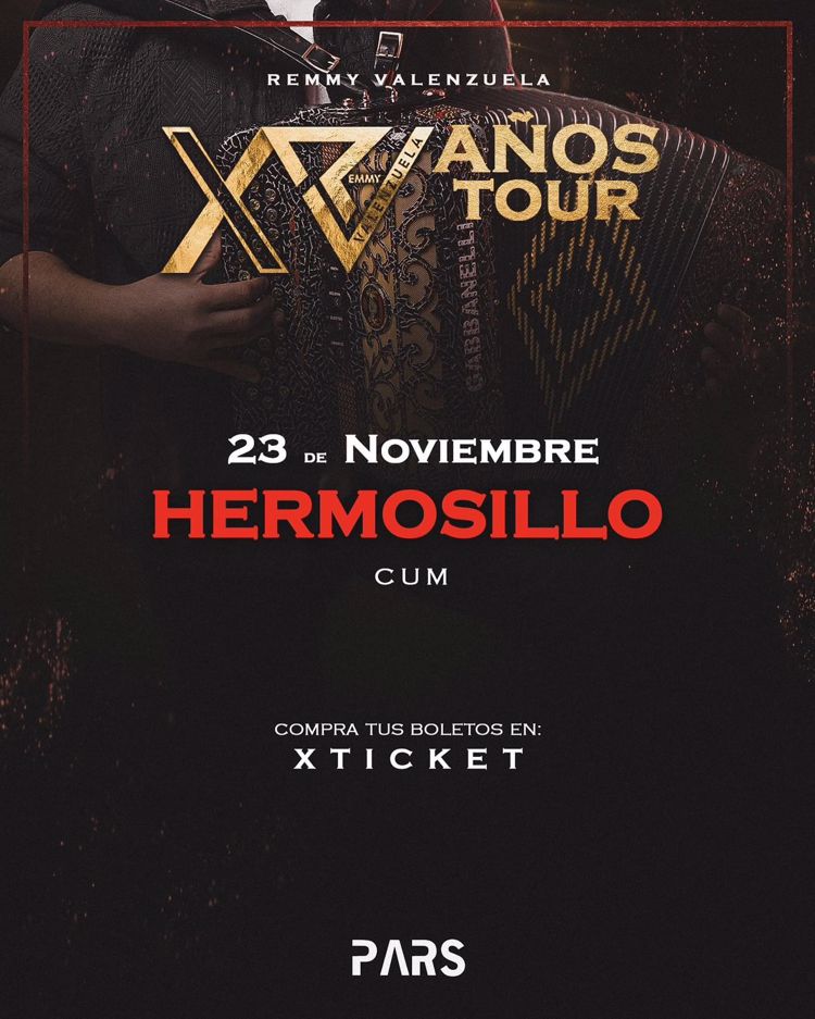 Remmy Valenzuela traerá su gira XV años a Hermosillo