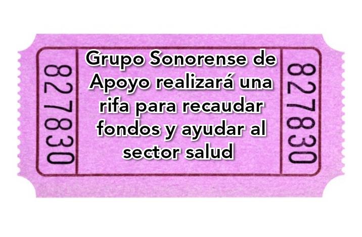 Se realizara una rifa para recaudar fondos y apoyar al personal médico