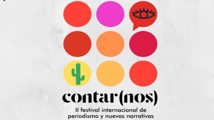 Hermosillo será sede del segundo Festival Internacional de Periodismo Contar(nos)