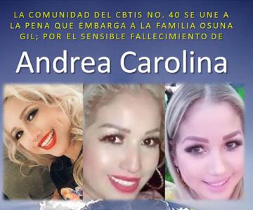 Siempre te recordaremos; Cbtis donde laboraba Andrea Carolina lamenta su fallecimiento
