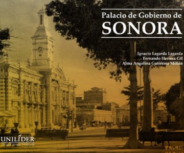 Publican primera edición digital del libro Palacio de Gobierno de Sonora