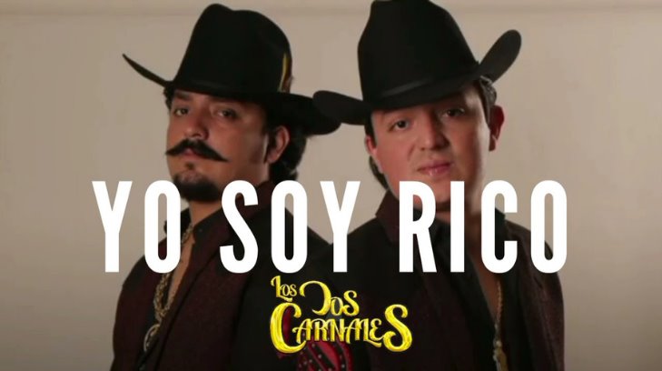 Yo soy rico, el éxito de Los Dos Carnales que conquistó a Billboard y a sus fanáticos (VIDEO)