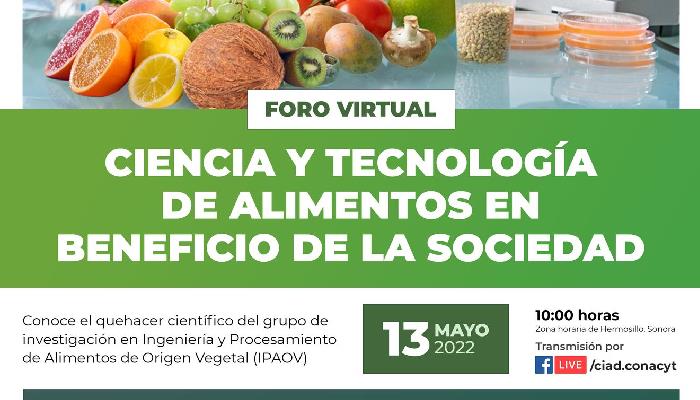 Grupo Ipaov del CIAD realizará foro “Ciencia y tecnología de alimentos en beneficio de la sociedad”